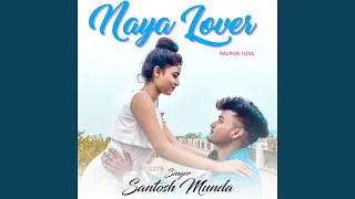 Naya Lover_ Nagpuri Song