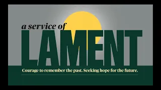 Service of Lament 2023 (Highlights)