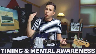 Guitar Lesson // "Timing and Mental Awareness"