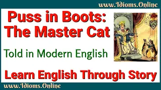 Learn English Through Story | Puss in Boots Audio Story Told in Modern English