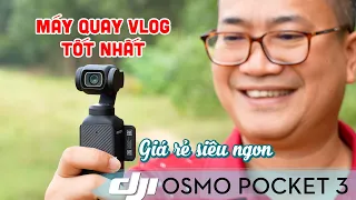 DJI OSMO POCKET 3 | Máy quay Vlog Quốc Dân 4K giá rẻ có gimbal chống rung tốt nhất hiện nay