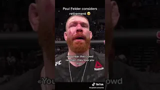 Paul Felder Considers retirement