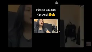 Plastic Balloon Yan Anak🤭👍 #shorts