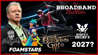 CLASSIC RANT!JIM RYAN FIRED OVER FOAMSTAR|STATE OFDECAY3 2027|BALDURGATE 3DEV JOINS FABLE|SPIDERMAN2