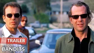 Bandits 2001 Trailer | Bruce Willis | Billy Bob Thornton