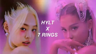 HYLT X 7 RINGS - BLACKPINK & ARIANA GRANDE [MASHUP]