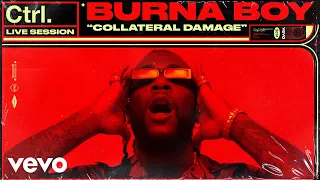 Burna Boy - "Collateral Damage" Live Session | Vevo Ctrl