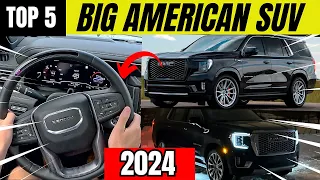 TOP BIG USA SUV CARS!! 5 BEST BIG AMERICAN LUXURY SUV 2024! WOOW