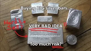 Is buying BIG silver bars a very bad idea?