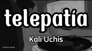 Kali Uchis - telepatía (Lyrics)