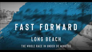 2021 RACE FAST FORWARD // ACURA GRAND PRIX OF LONG BEACH