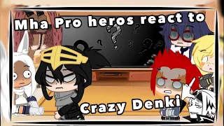 MHA pro heros react to- Crazy Denki?? [part 1?;3]