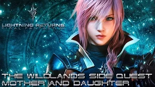 Lightning Returns: Final Fantasy XIII PC - Mother And Daughter [1080p 60fps]