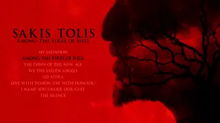 SAKIS TOLIS - 2022 - Among the Fires of Hell [Full Album]