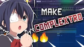 HOW TO COMPLEXTRO | FL STUDIO TUTORIAL 2019