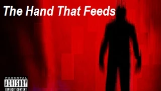 The Hand That Feeds - Nine Inch Nails  [BYIT]