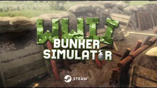 Ww2 Bunker Simulator Part 1