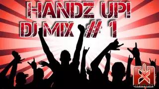 Handz Up! DJ Mix #1 by ★ BlackStorm - Dance Storm Vol. 19