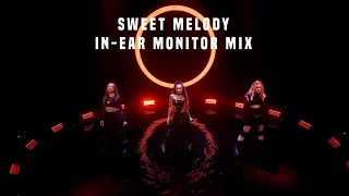 sweet melody live | In-Ear Monitor Mix | USE HEADPHONES