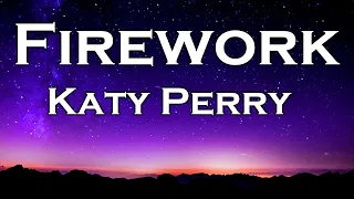 Katy Perry - Firework (Lyrics)