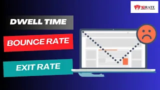 Bounce Rate | Exit Rate | Dwell Time | Difference between both | What is Dwell Time in SEO | SEO