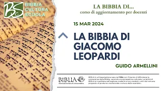 La Bibbia di Leopardi, prof. Guido Armellini
