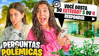 RESPONDENDO PERGUNTAS POLÊMICAS *Lorena gosta do Estevão?