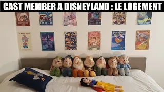 CAST MEMBER A DISNEYLAND : LE LOGEMENT (APPARTEMENT TOUR)