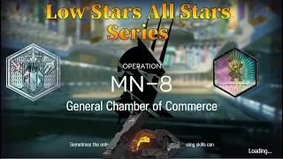 Arknights MN-8 Guide Low Stars All Stars Redux