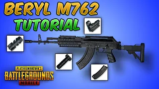 BERYL M762 Guide/Tutorial (PUBG MOBILE) Tips and Tricks