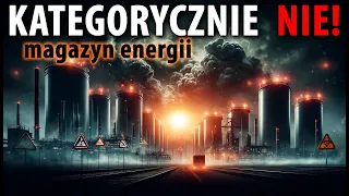 MAGAZYN ENERGII nie ma sensu... POTWIERDZONE!