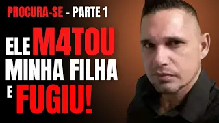 PARTE 1 - MENINA LARA MARIA - ELE TIROU A VIDA DA MINHA FILHA E FUG1U - CRIME S/A