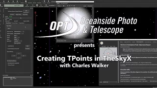 Creating TPoints in TheSkyX for Better Tracking with Charles Walker- OPT