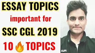 10 Most Important Essay topics for SSC CGL 2019 Tier-3 & CHSL Tier-2 2019