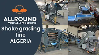 Shake grading line | Test run | EAT | Algeria | Allround Vegetable Processing