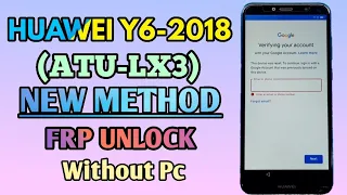 Huawei Y6-2018 Google Account Bypass |Huawei Y6-2018 Frp Bypass|