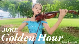 "Golden Hour" violin cover by 14 yrs old Isabella | Grace & Isabella