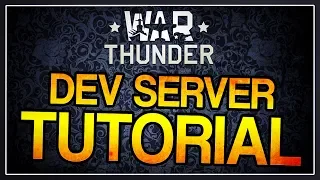 How to get on the War Thunder Dev Server (Tutorial) [PC ONLY]