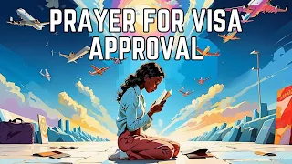 Prayer for Visa Approval | Miracle Prayer To Approve Visa