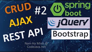 Spring Boot AJAX CRUD REST API Call Examples - Part 2: Manage One to Many Relationship