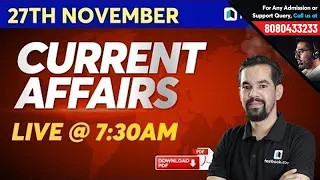 7:30 AM : 27 November Current Affairs | Daily Current Affairs Class by Mahesh Sir | Episode 457