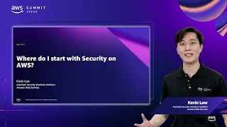 AWS Summit ASEAN 2022 - Where do I start with security on AWS? (SEC101)