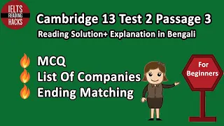 Cambridge 13 TEST 2 PASSAGE 3 IELTS Reading solution & explanation for beginners in Bangla .