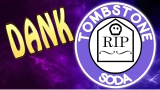 ♪♪ Tombstone Jingle...DANK EDITION (ft. MrTLexify)