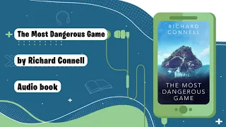 The Most Dangerous Game by Richard Connell 💀 | Full Audiobook 🎧 | Subtitles Available 🔠