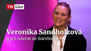 Veronika Sandholzová: Po návratu ze Survivora jsem spala na zemi | TALK! | TN Live