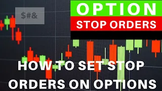 How to Set Stop Limit Orders for Options on ThinkorSwim