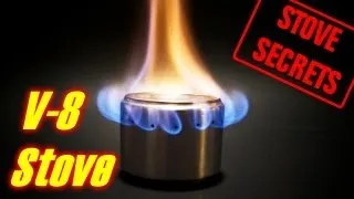 "Stove Secrets" - How To Make A "V-8" Alcohol Stove