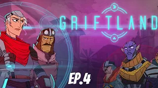 GriftLands Episode.4: Saving a freind