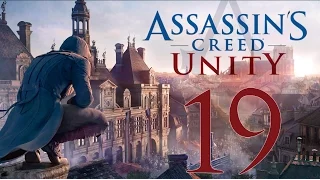 Прохождение Assassin's Creed Unity — Часть 19: Казнь Короля Франции